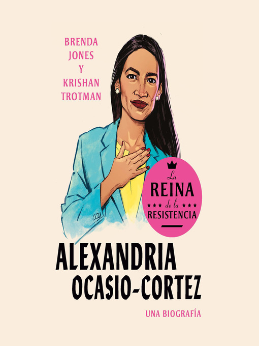 Title details for Alexandria Ocasio-Cortez by Brenda Jones - Available